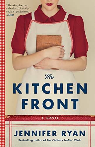 The Kitchen Front: A Novel – Paperback By Ryan, Jennifer – VERY GOOD