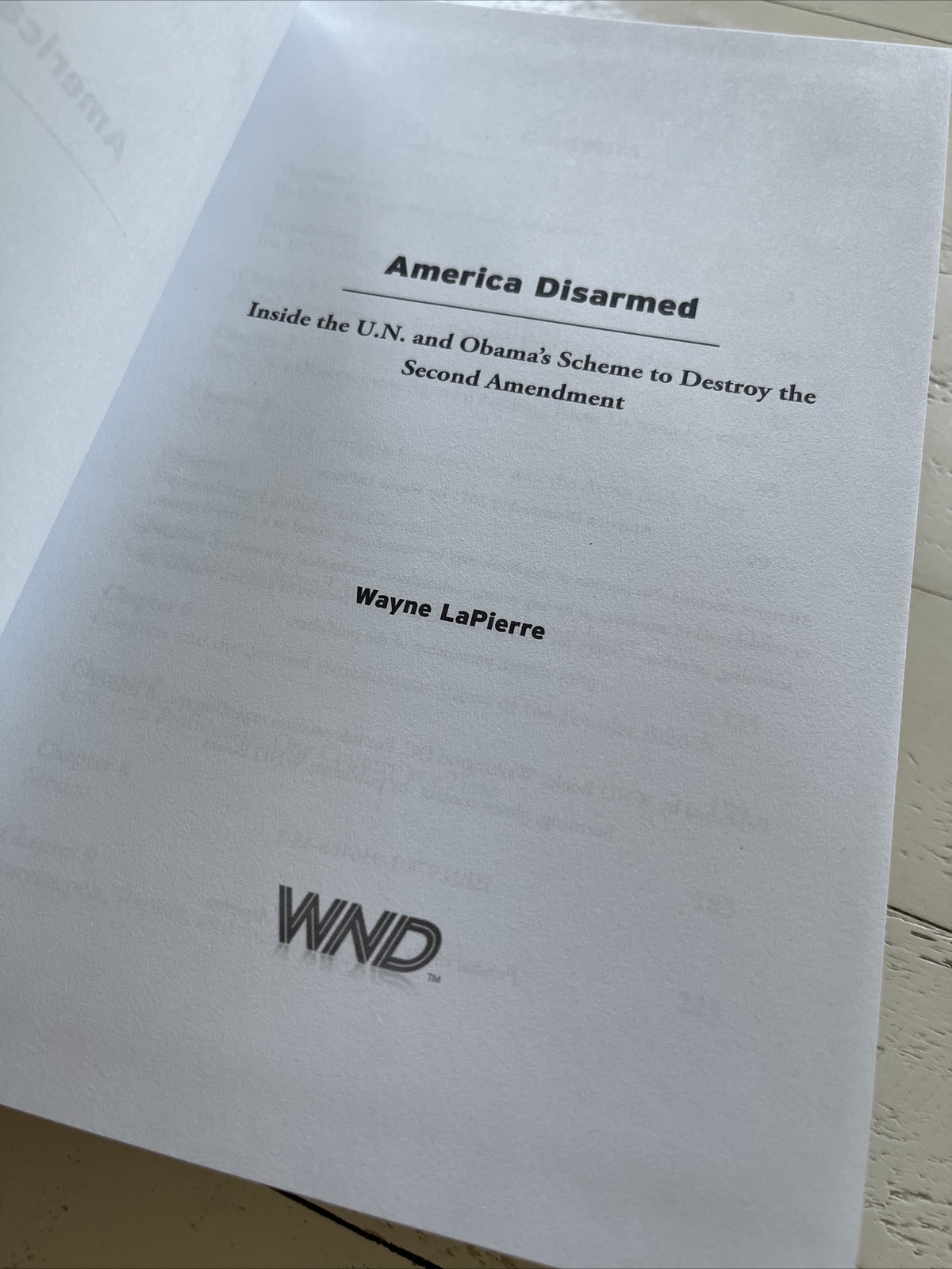 America Disarmed Wayne LaPierre Signed HC 2011 WND Books Politics