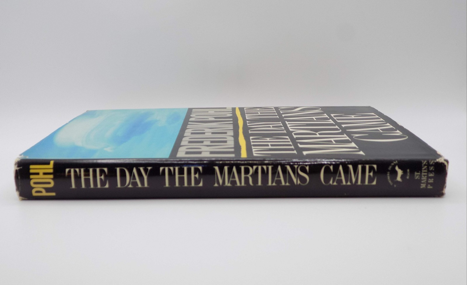 The Day the Martians Came by Frederick Pohl [B.C.E.] ·St. Martin’s Press, 1988