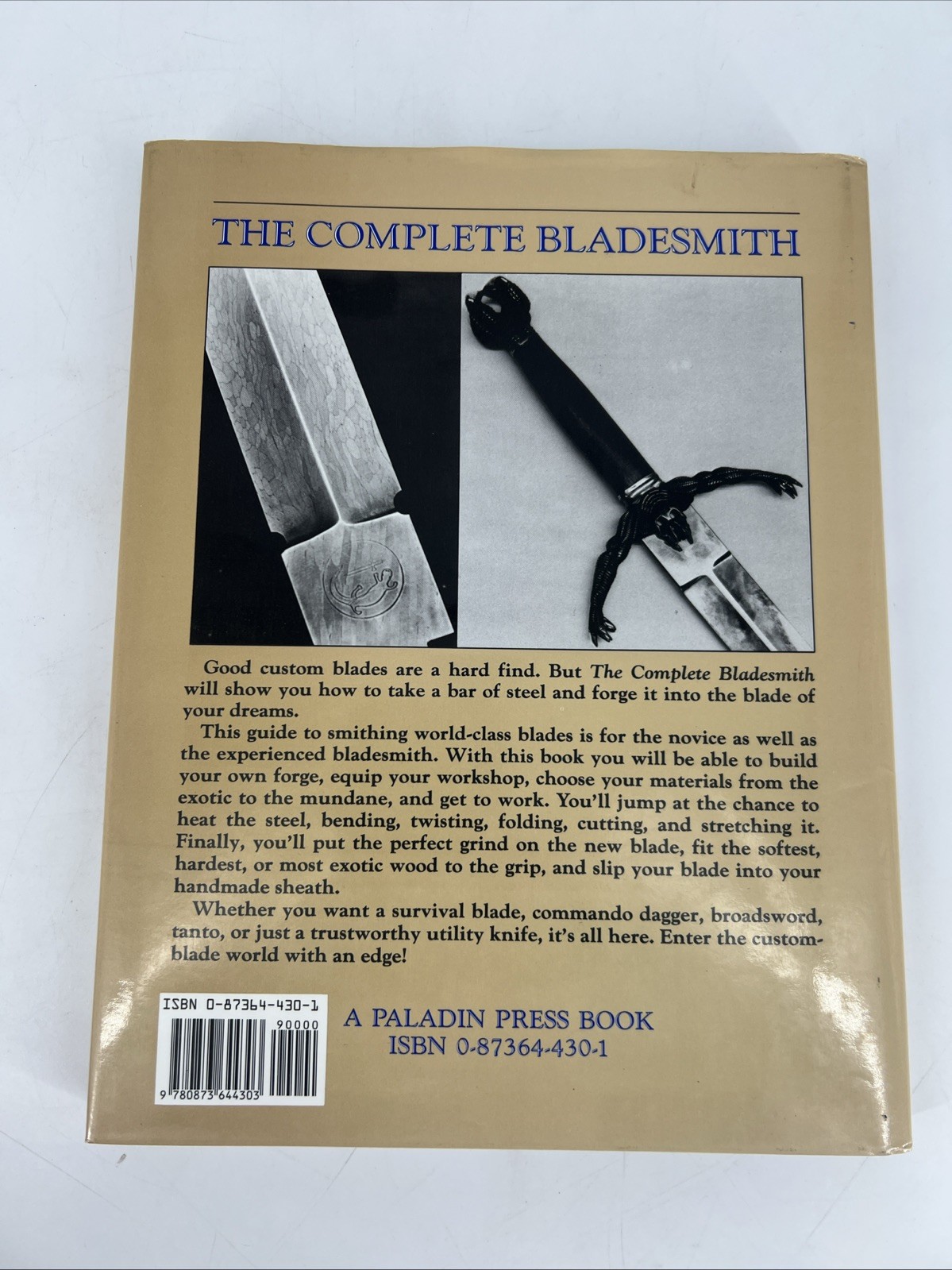 Complete Bladesmith – Forging Your Way to Perfection 1987 By Jim Hrisoulas, Hard