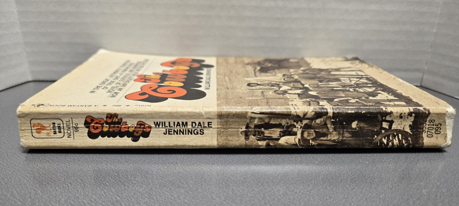 The Cowboys, William Dale Jennings, Bantam Edition Printing 1972.