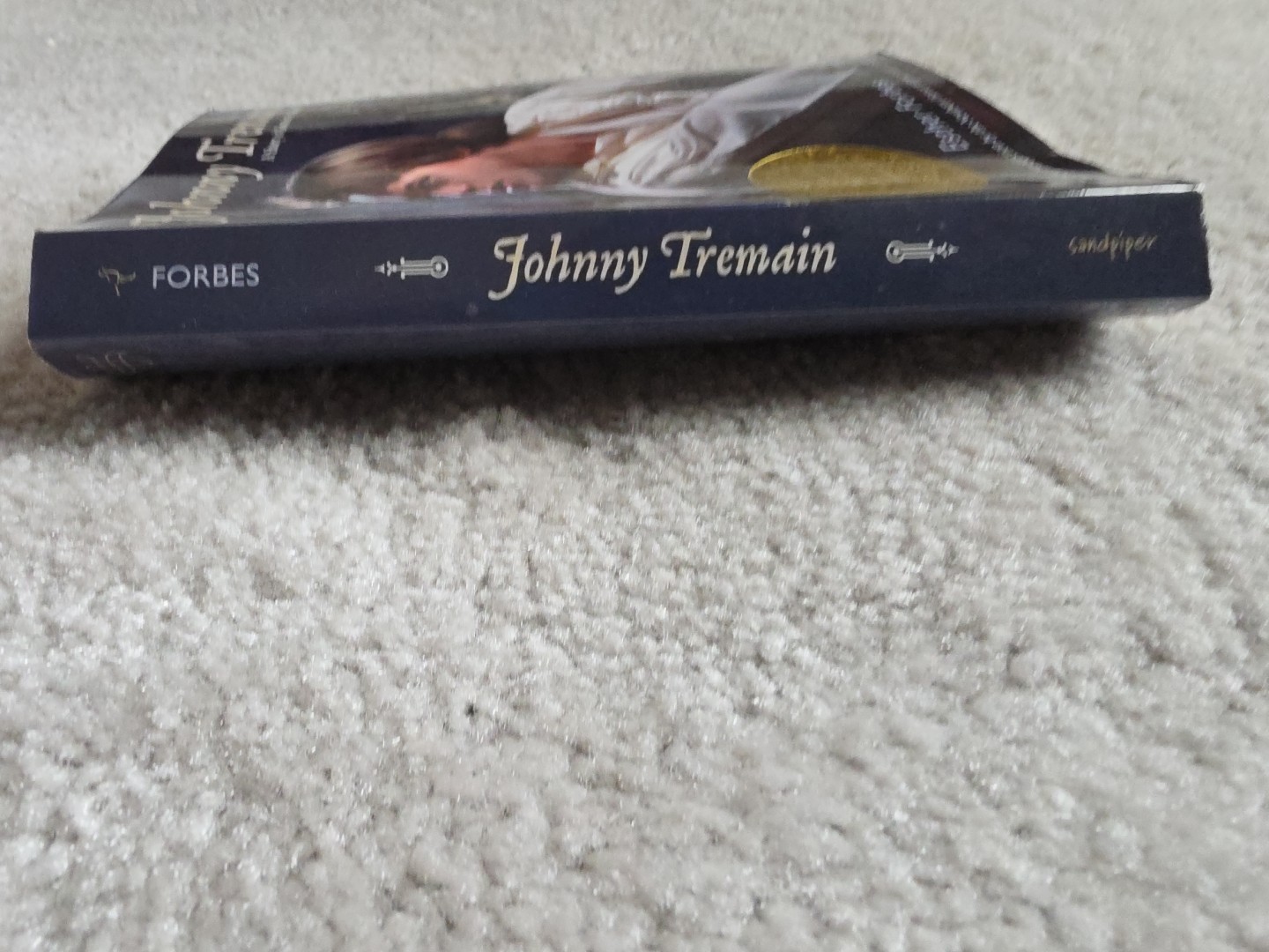 Johnny Tremain : A Newbery Award Winner by Esther Hoskins Forbes