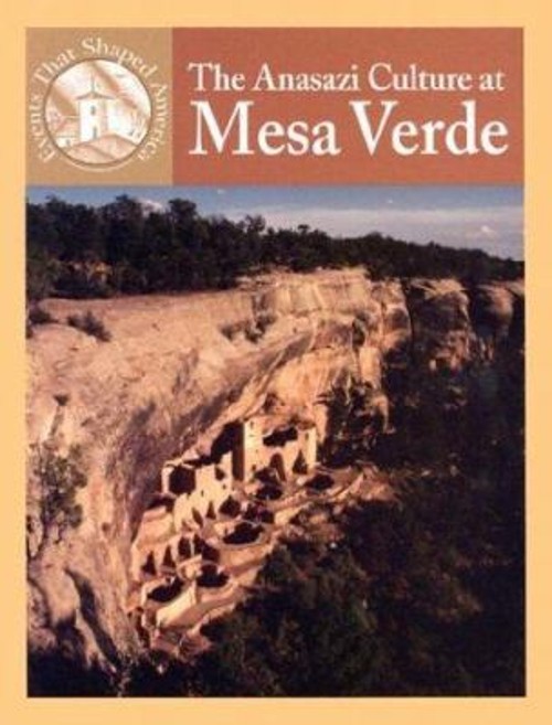 The Anasazi Culture at Mesa Verde Library Binding Sabrina, Anders