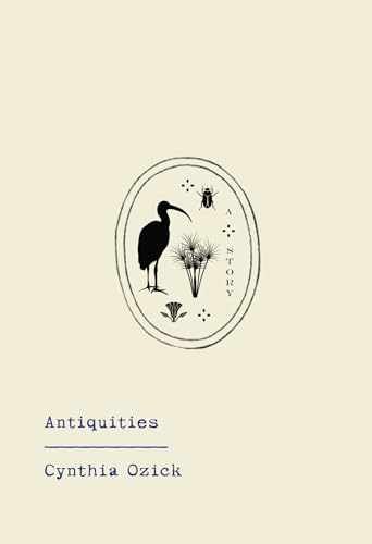 Antiquities – Hardcover, by Ozick Cynthia – Acceptable j