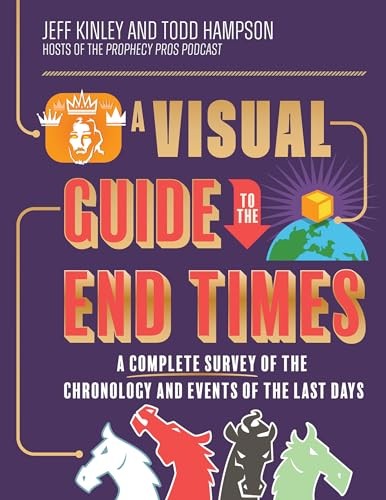 A Visual Guide to the End Time – GOOD