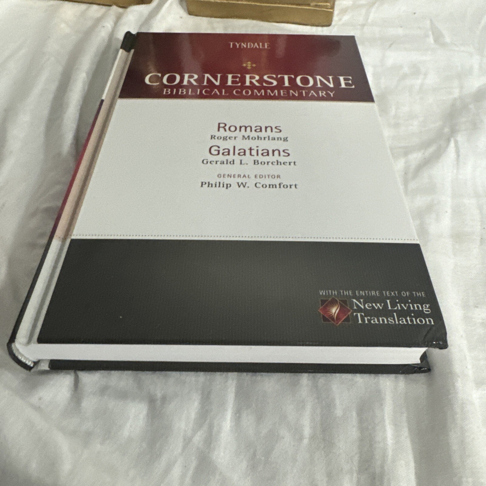 ROMANS, GALATIANS (CORNERSTONE BIBLICAL COMMENTARY) By Gerald Borchert & Roger