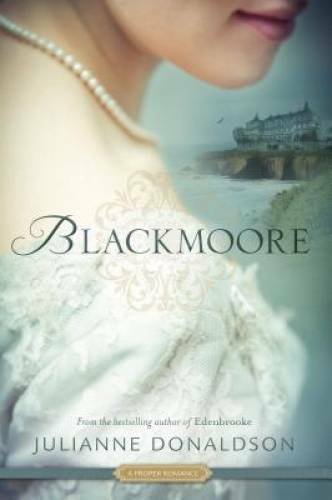 Blackmoore (Proper Romances) – Paperback By Julianne Donaldson – GOOD