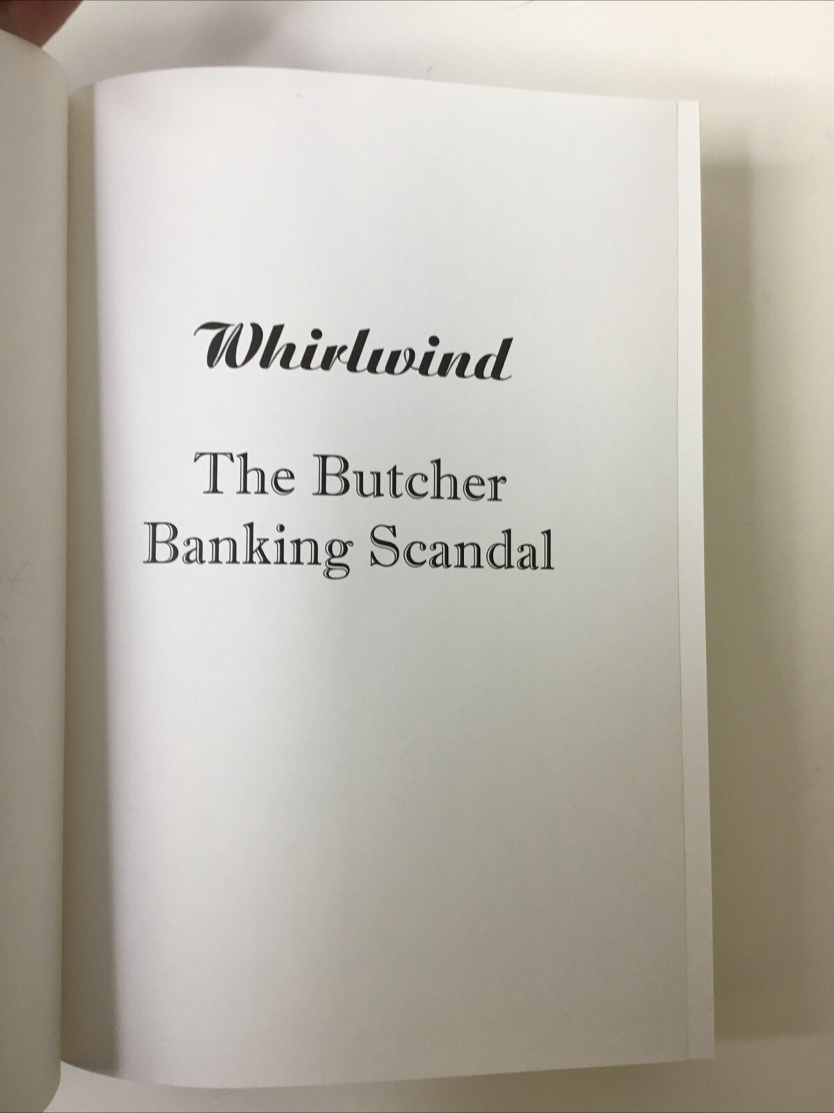 Whirlwind The Butcher Banking Scandal, Lea, HCDJ, Signed Jesse Barr
