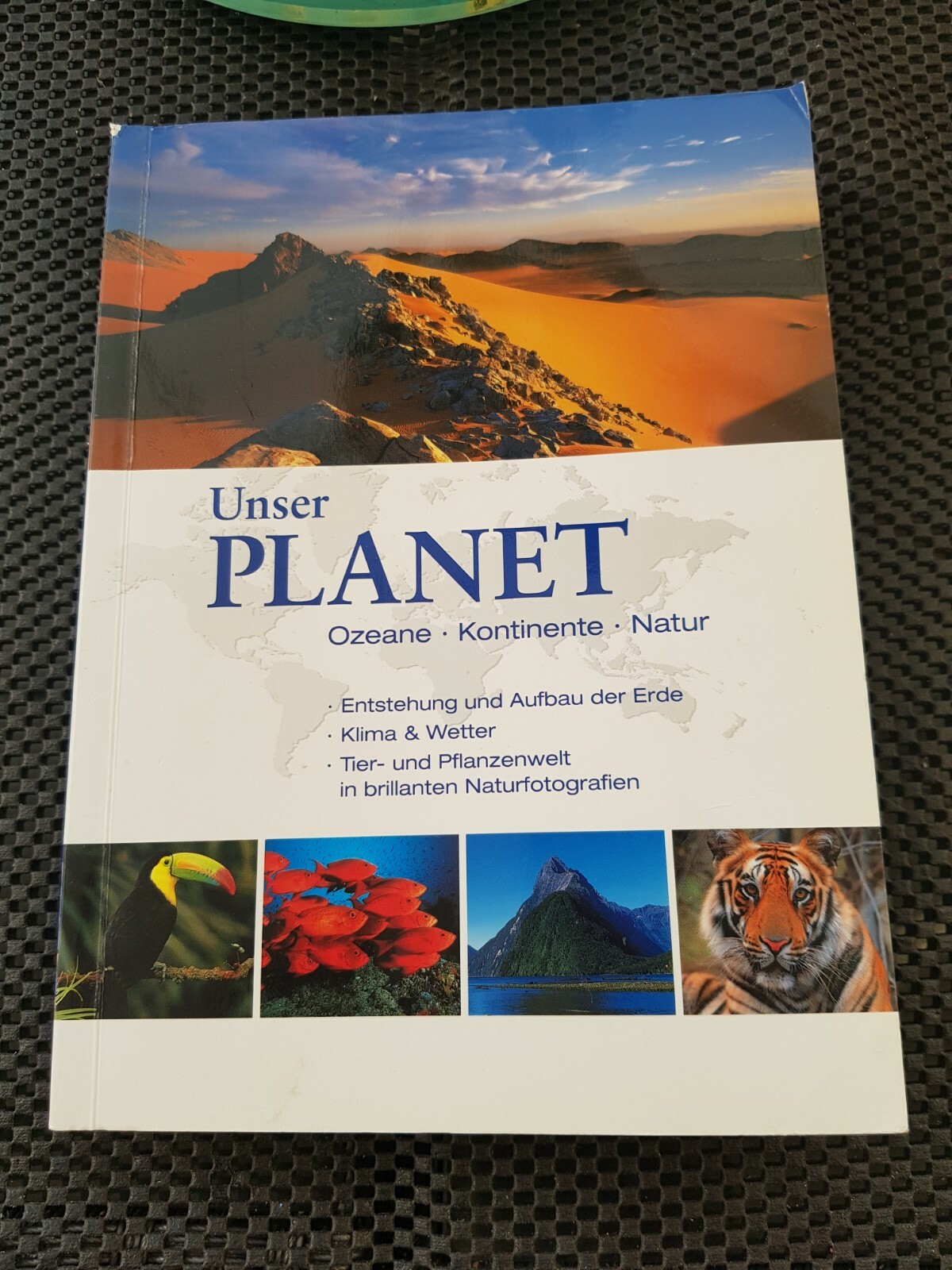 Unser Planet Ocean Continents Nature Book 2010 German, 424 Pages