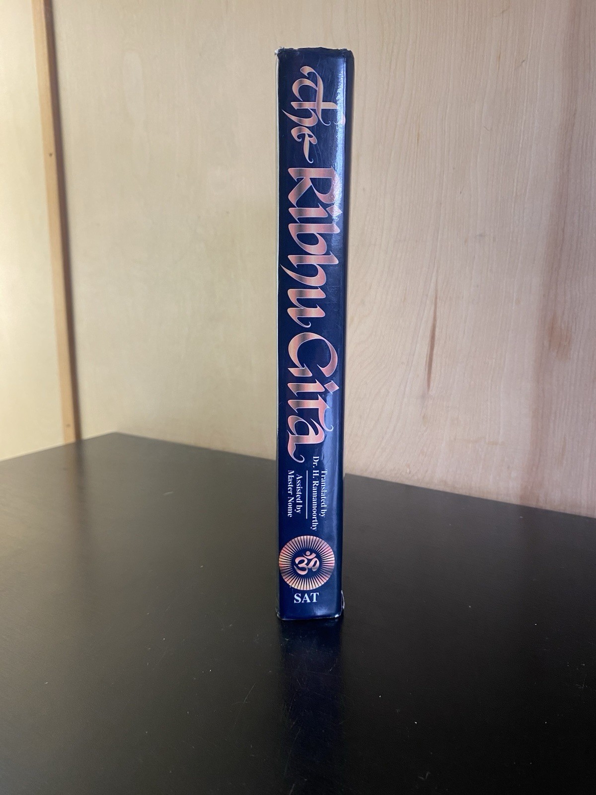 The Ribhu Gita: First English Translation from the Original Sanskrit HC