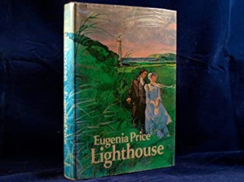 Lighthouse Eugenia Price