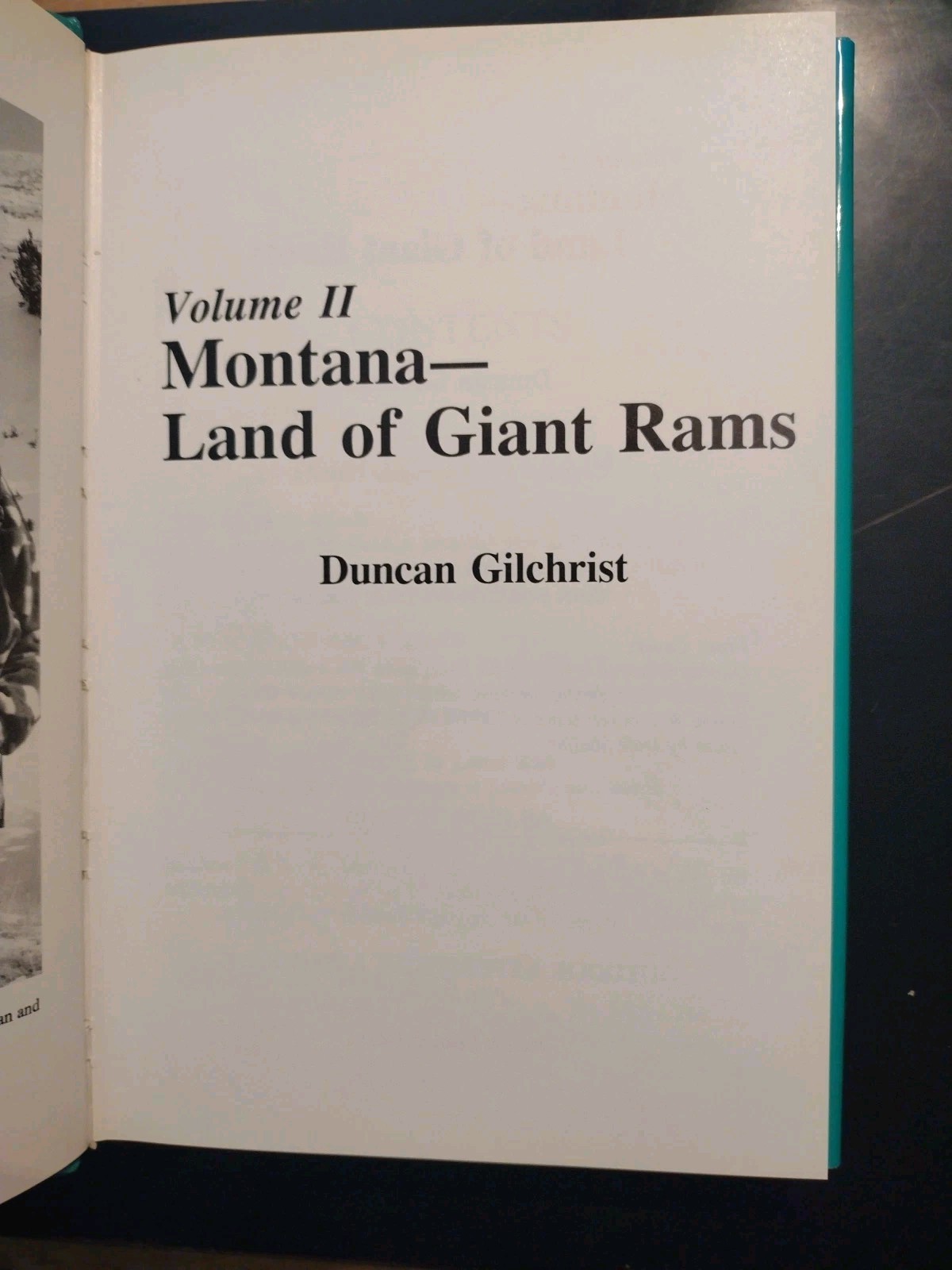 Signed #d 76/500 MONTANA – Land of the Giant Rams Vol. II. Duncan Gilchrist HCDJ