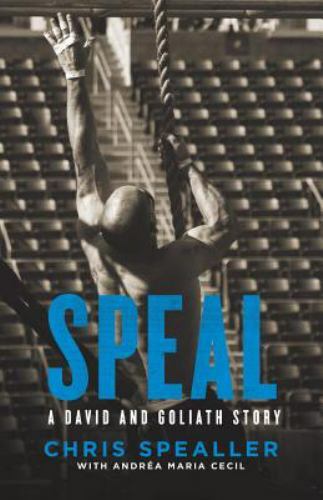 Speal: A David and Goliath Story – 1544500564, paperback, Chris Spealler