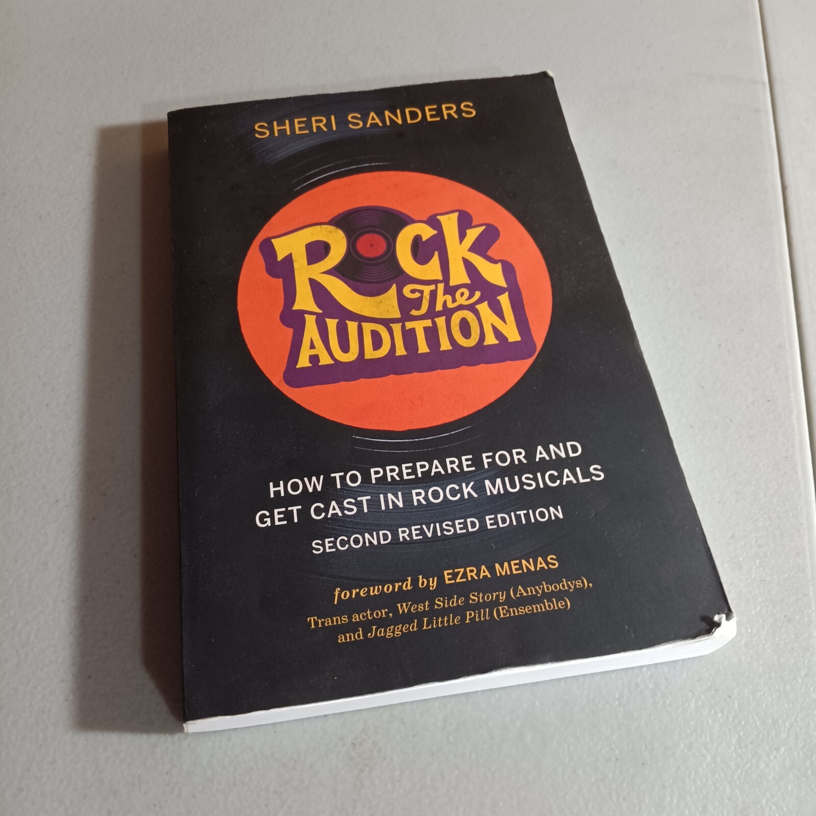 Rock the Audition: How to Prepare for and Get Cast in Rock Musicals – VERY GOOD