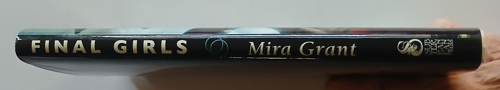 Final Girls by Mira Grant/2017/HB/Ltd/SIGNED & Numbered: #348 of 1250/Like New