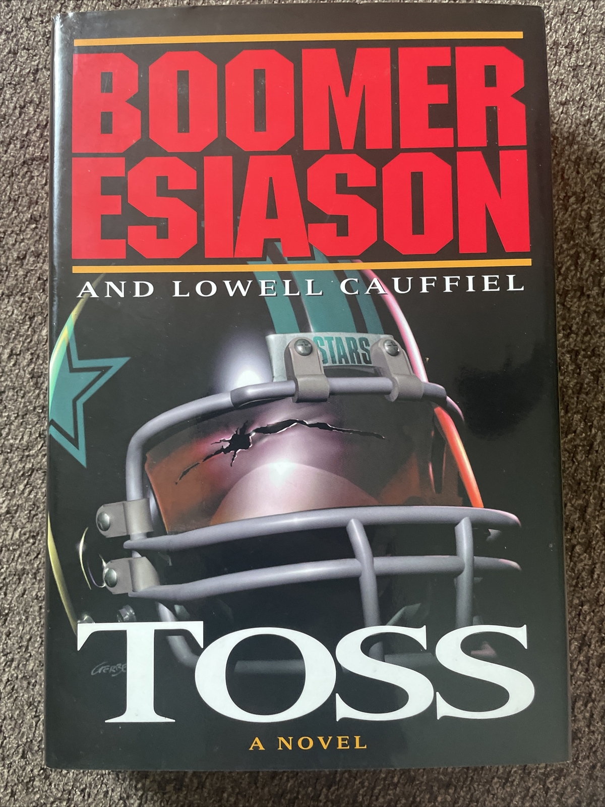 Toss: A Novel HC 1998 by Boomer Esiason & Lowell Cauffiel – Sports Fiction