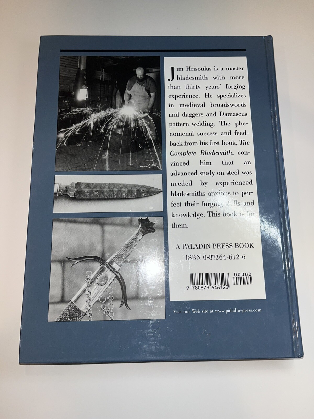 The Master Bladesmith: Advanced Studies In Steel – HC 1st Ed.
