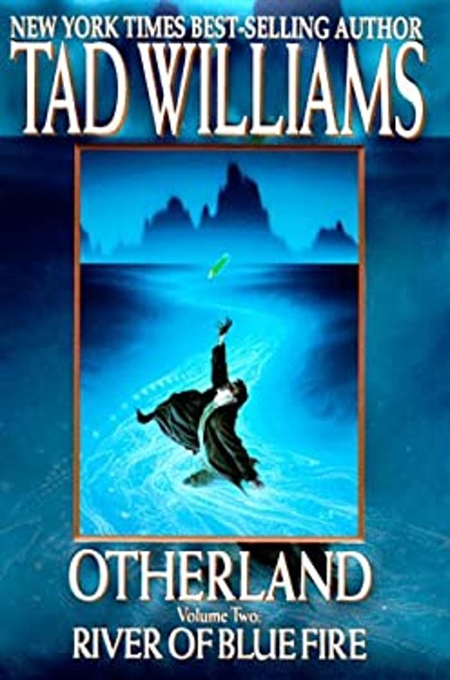 River of Blue Fire Hardcover Tad Williams
