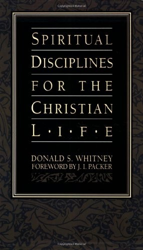 Spiritual Disciplines for the Christian Life … by Whitney, Donald S. Paperback