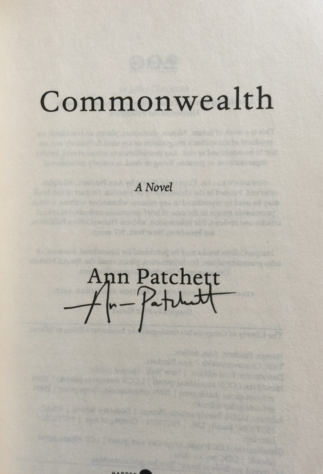 Commonwealth: A Novel by Ann Patchett – SIGNED!! (2017, Trade Paperback)