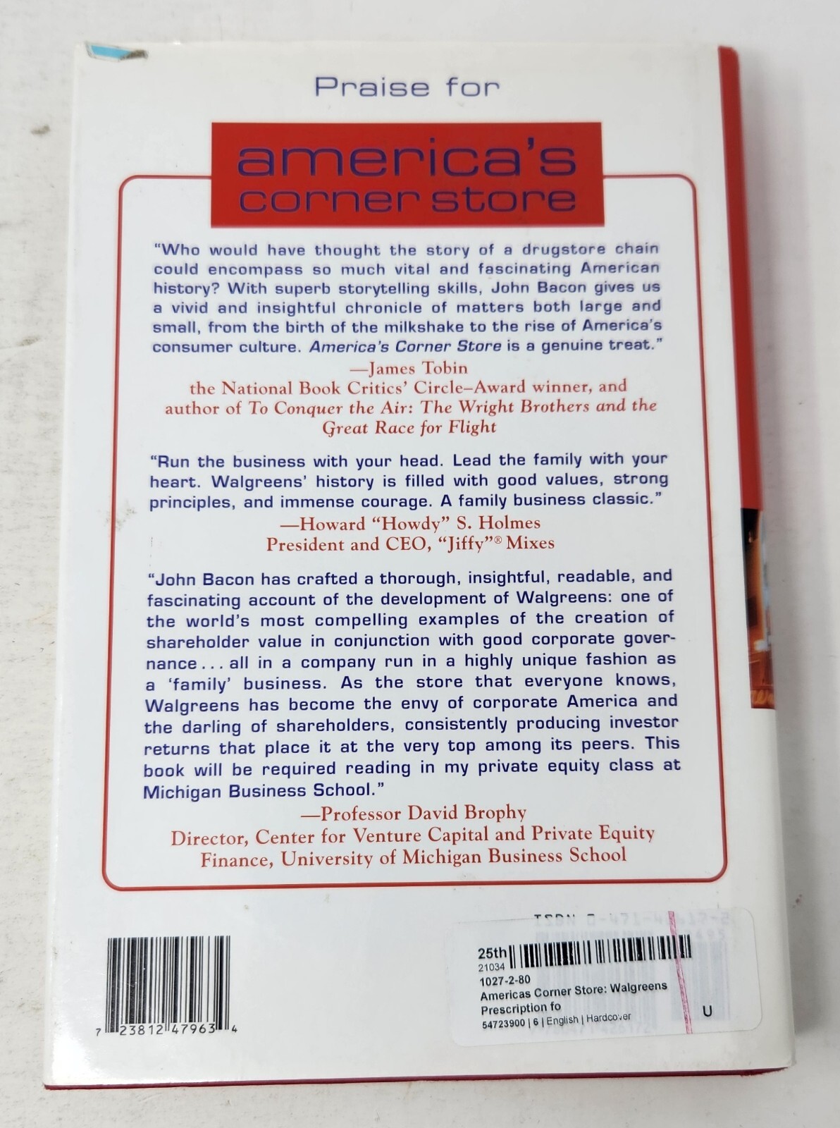 America’s Corner Store Walgreens‘ Prescription For Success By John U. Bacon 2004