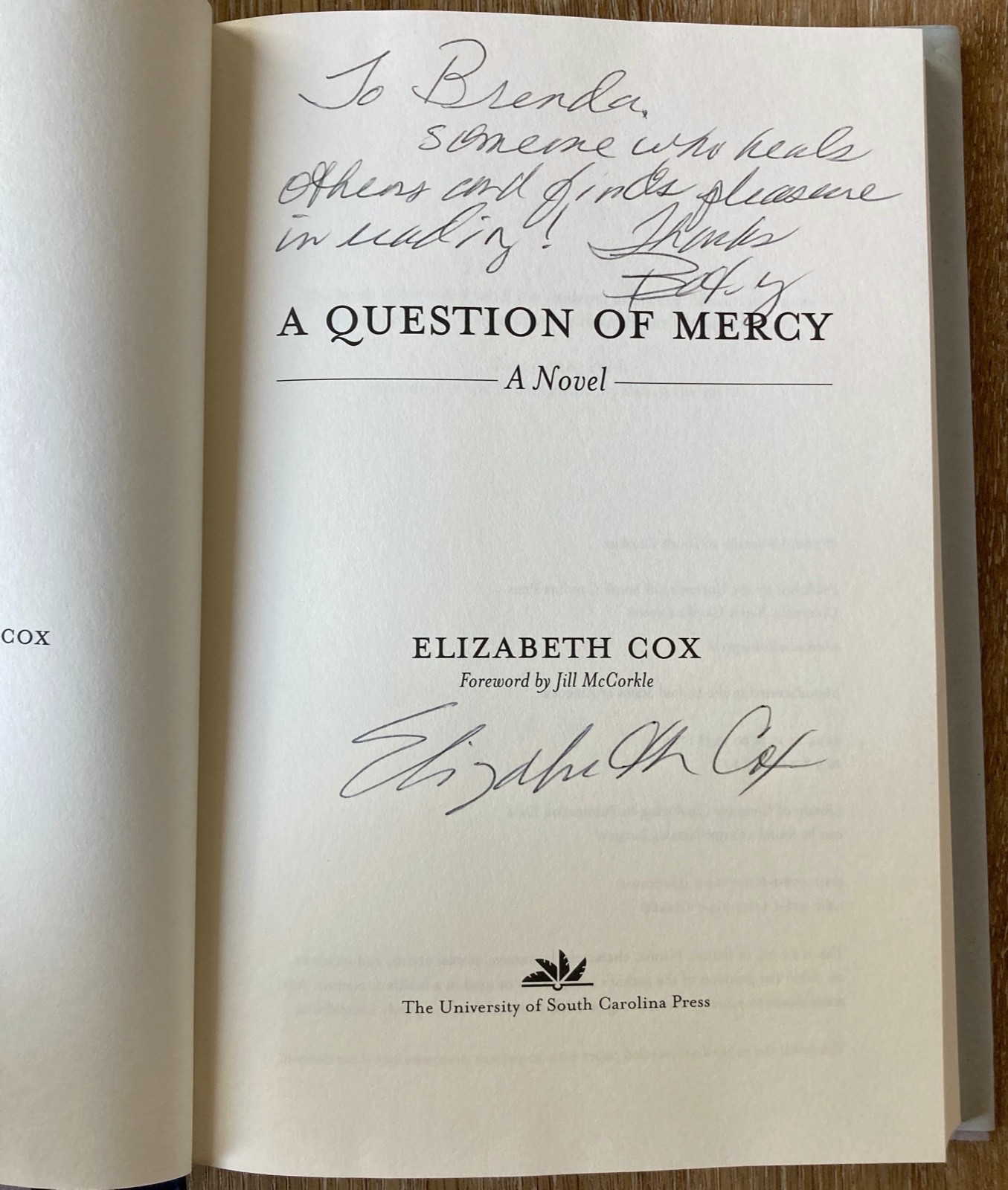 A Question of Mercy Elizabeth Cox 2016 Hardcover w/Dust Jacket Signed & Inscribe