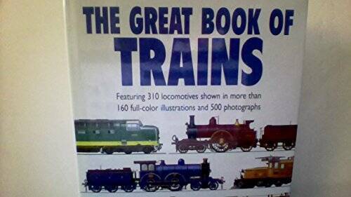 The Great Book of Trains – Hardcover By Hollingsworth, JB – GOOD