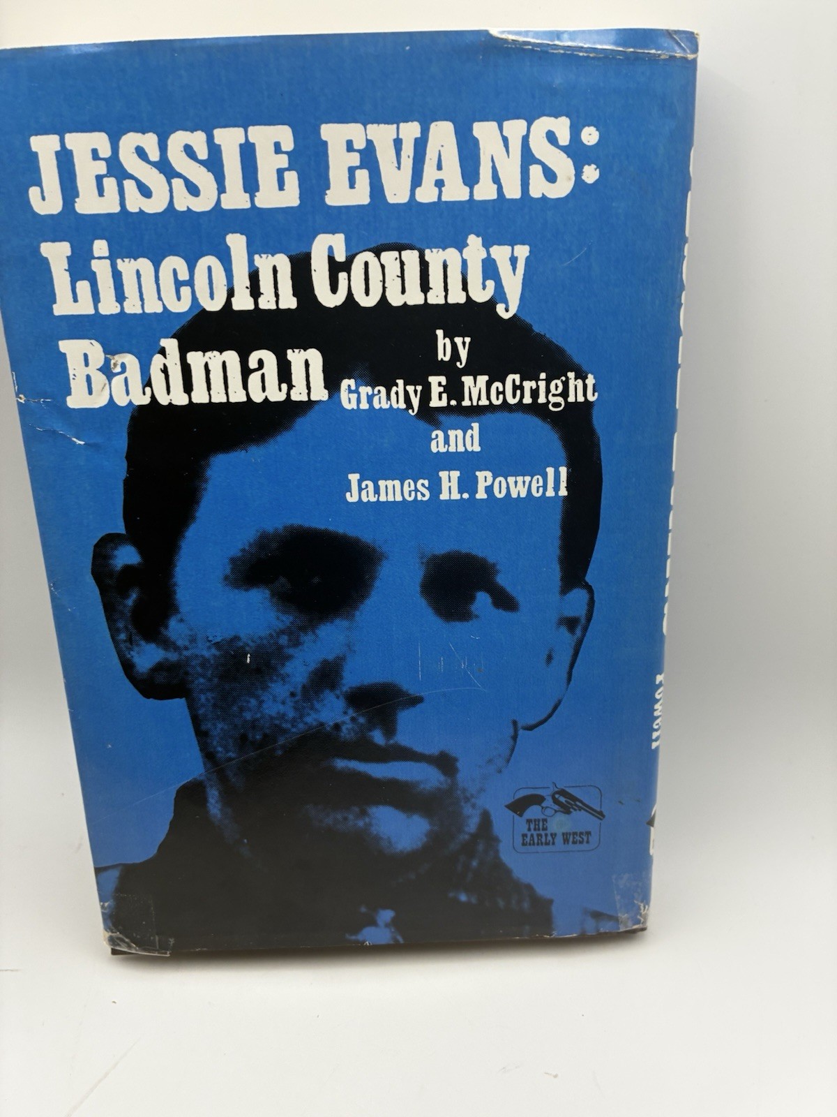 SIGNED 1st Print – Jessie Evans : Lincoln County Badman -James Powell G McCright