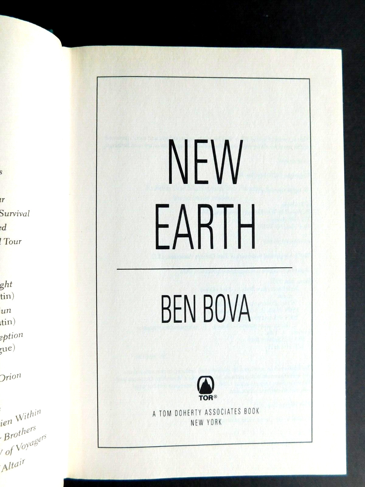 BEN BOVA True 1st edition NEW EARTH Tor 2013 Hardcover/jacket 383 pages Unread