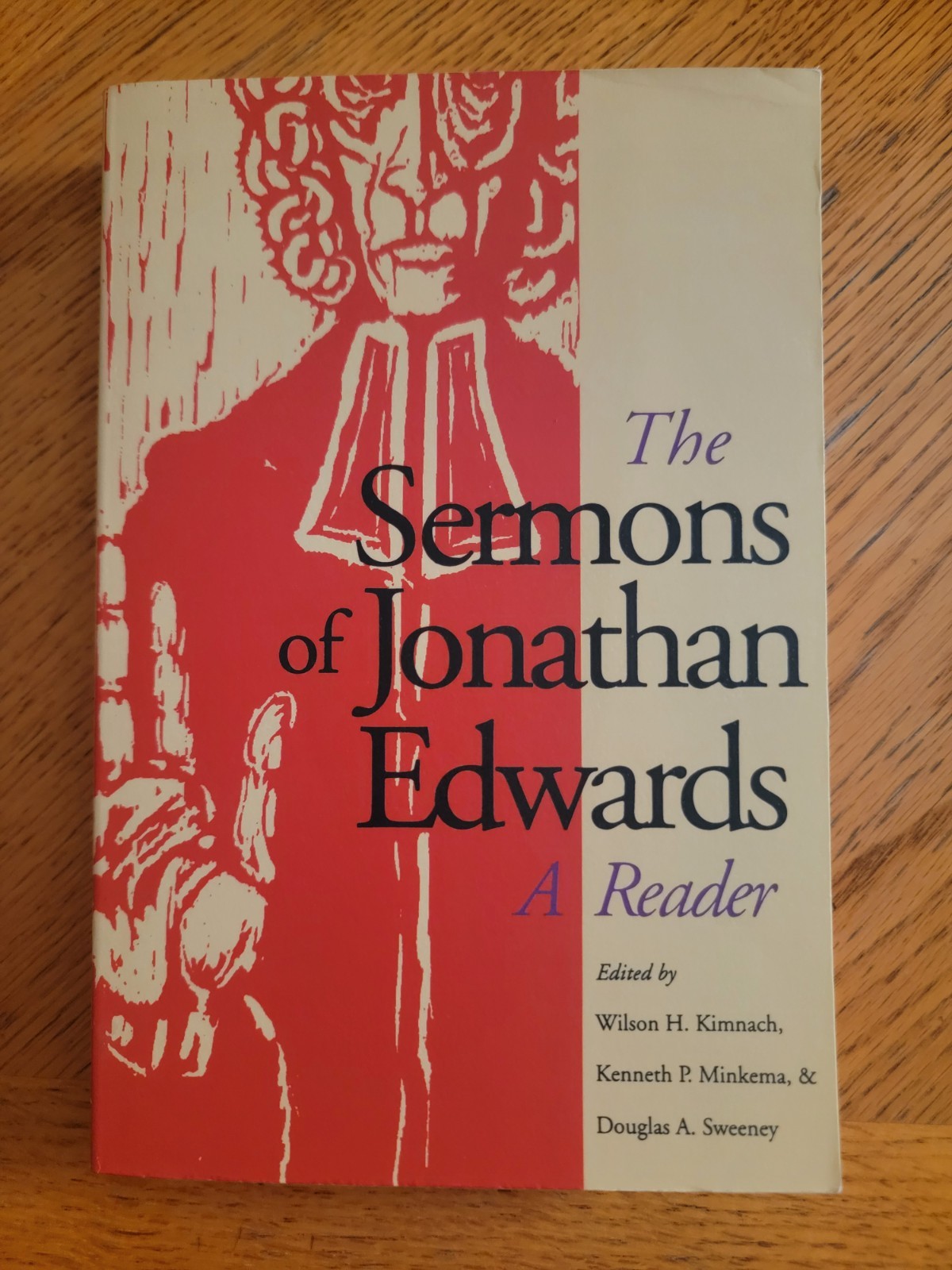 The Sermons of Jonathan Edwards: A Reader