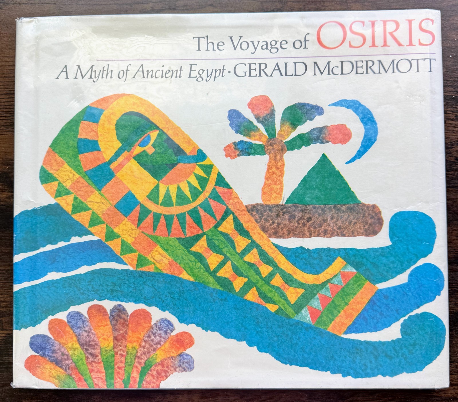 Voyage of Osiris : A Myth of Ancient Egypt by Gerald McDermott (1977, Hardcover)