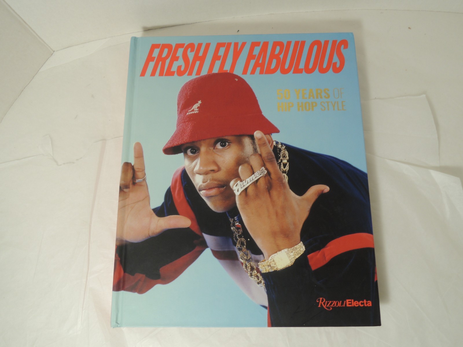 Fresh Fly Fabulous 50 Years Hip Hop Style Elena Romero Elizabeth Way Hardcover