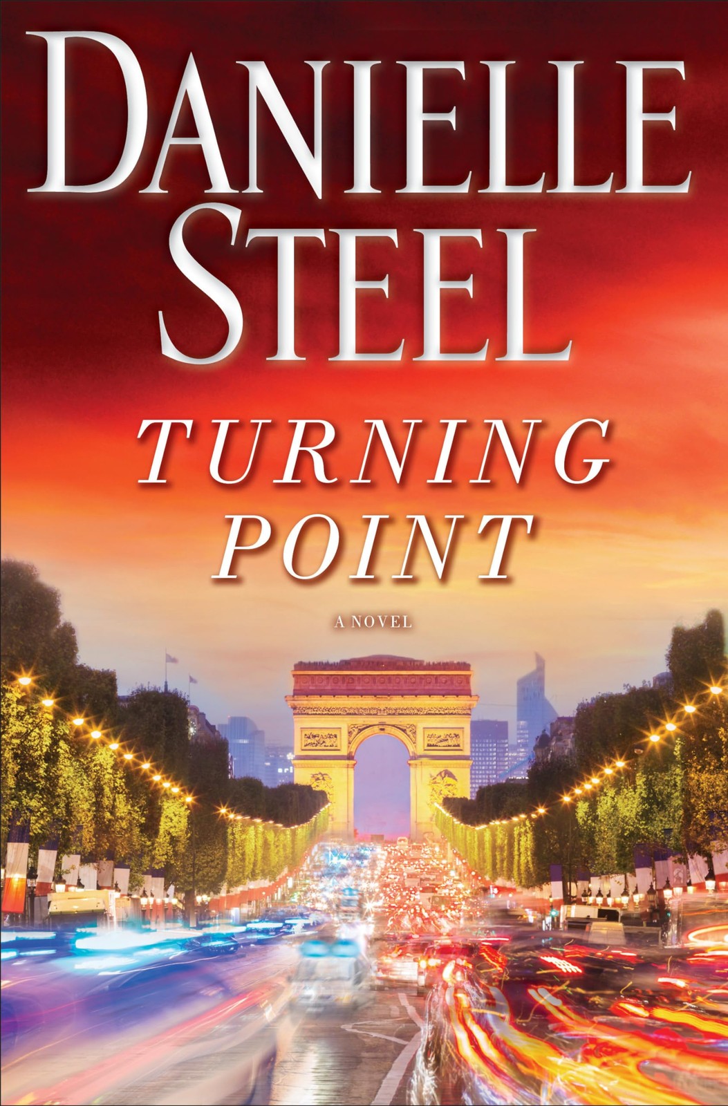 Turning Point: A Novel – hardcover Steel, Danielle