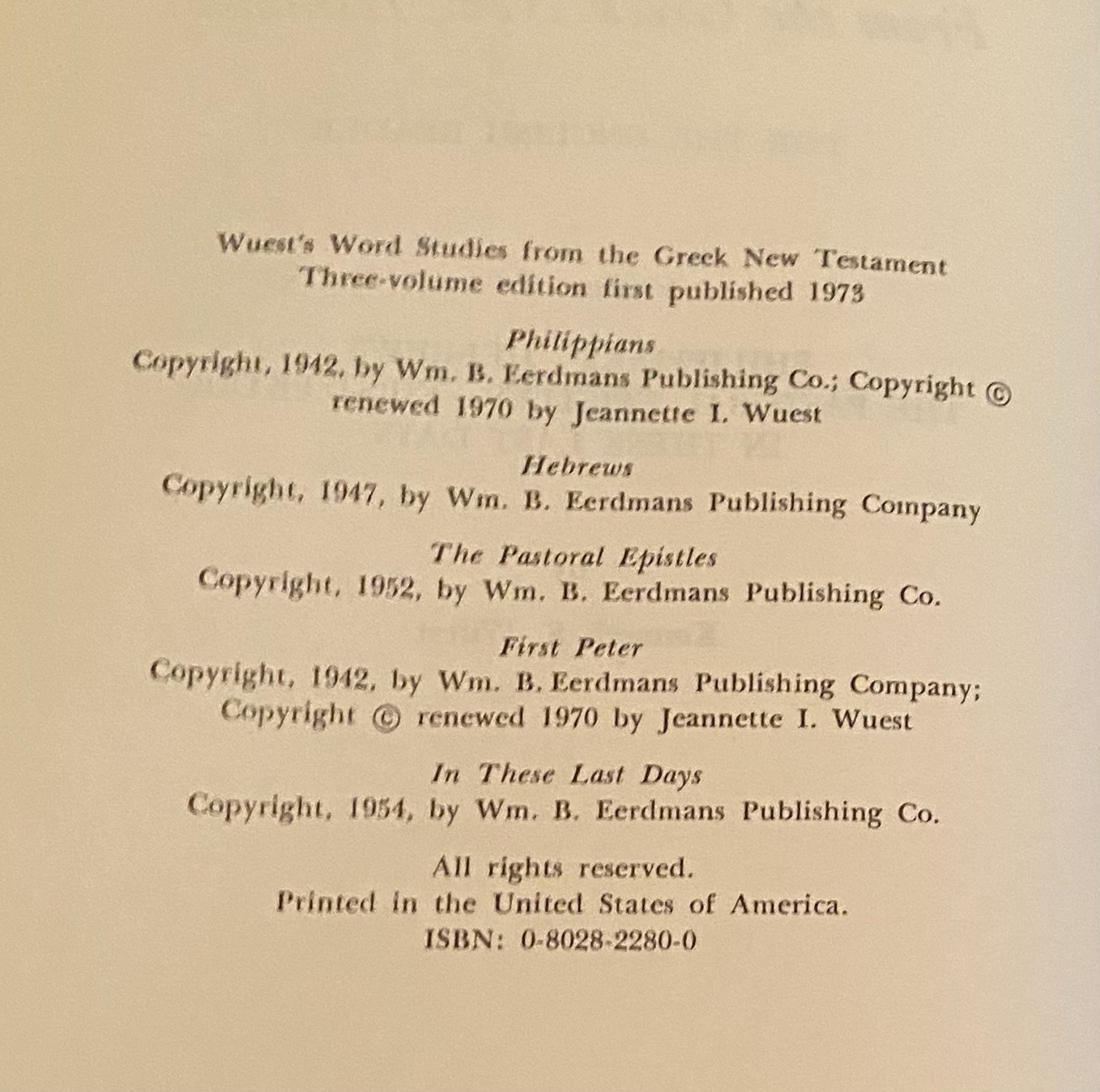 Word Studies In The Greek New Testament Vol 1 & 2 Kenneth Wuest 1973 HC
