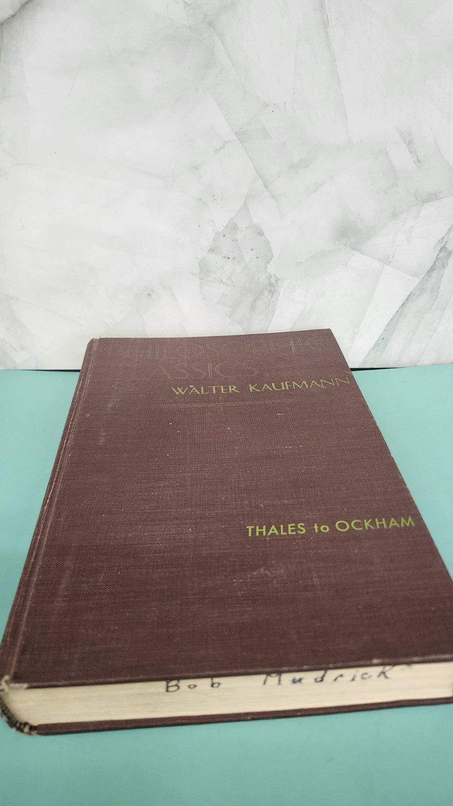1968 HC Philosophic Classics Vol. 1: Thales to Ockham 2nd. Ed. by Kaufmann, Wa..