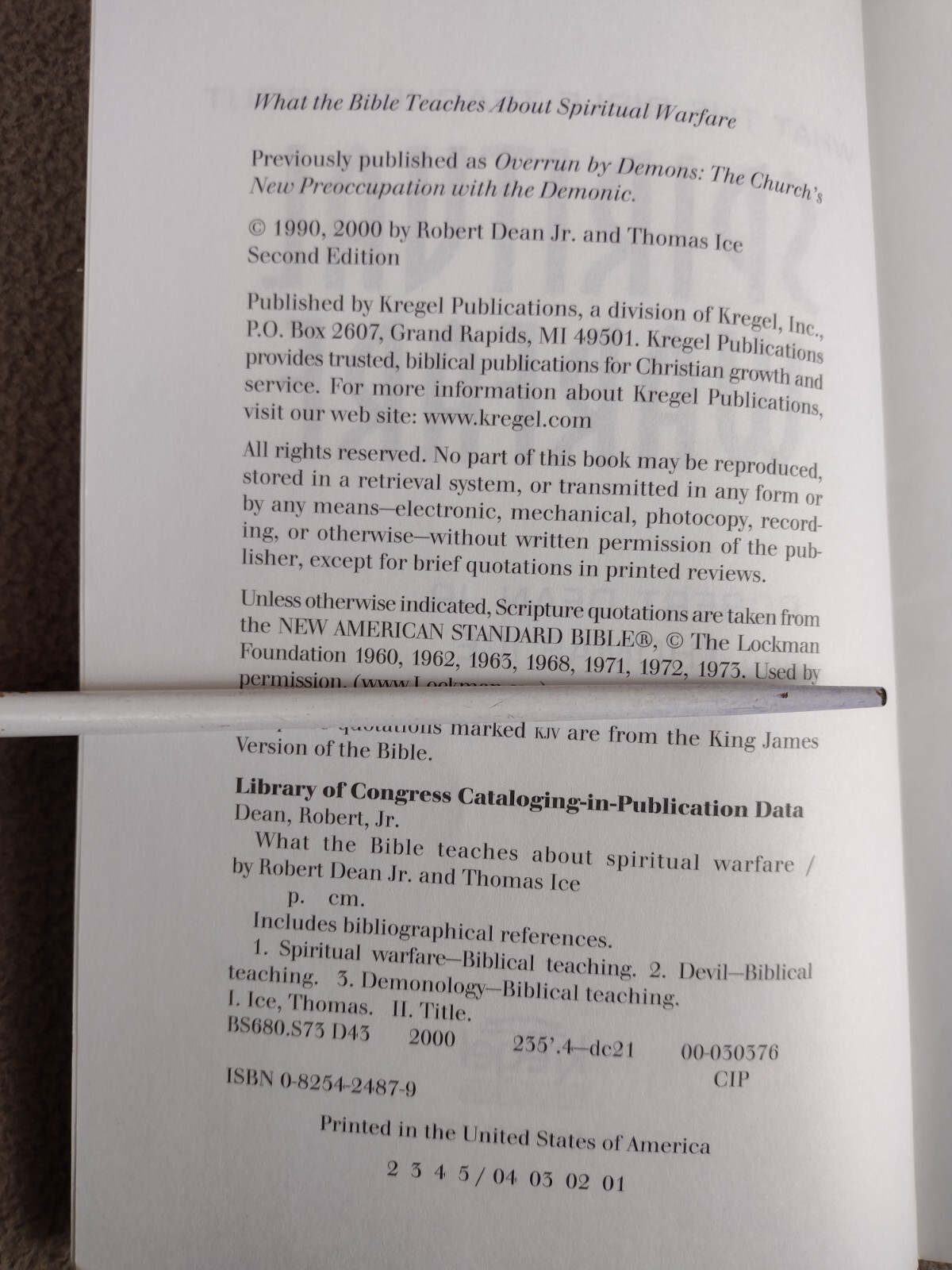 What the Bible Teaches About Spiritual Warfare Robert Dean, Thomas Ice PB