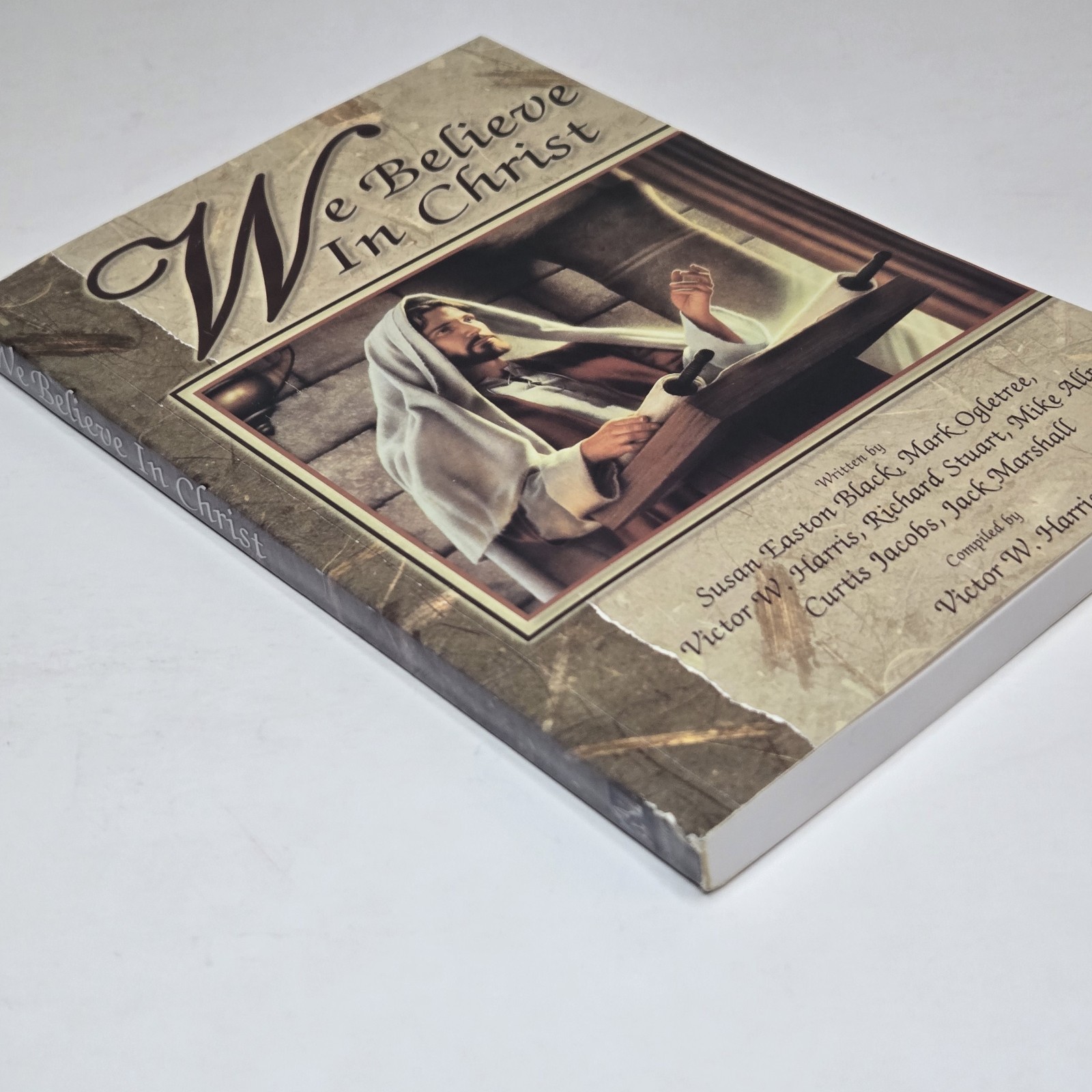 We Believe in Christ (Paperback, 2001) Victor Harris Church Of Latter Day Saints