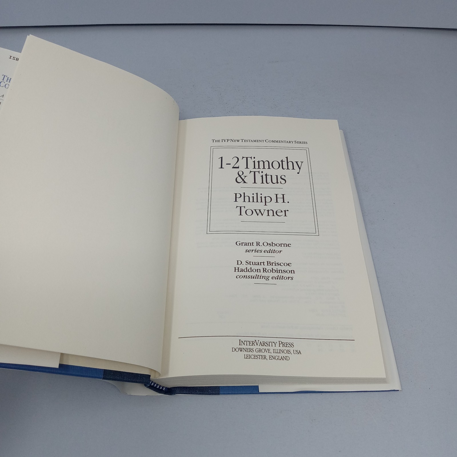 1–2 Timothy & Titus: 1994 InterVarsity Press Hardcover by Philip H. Towner