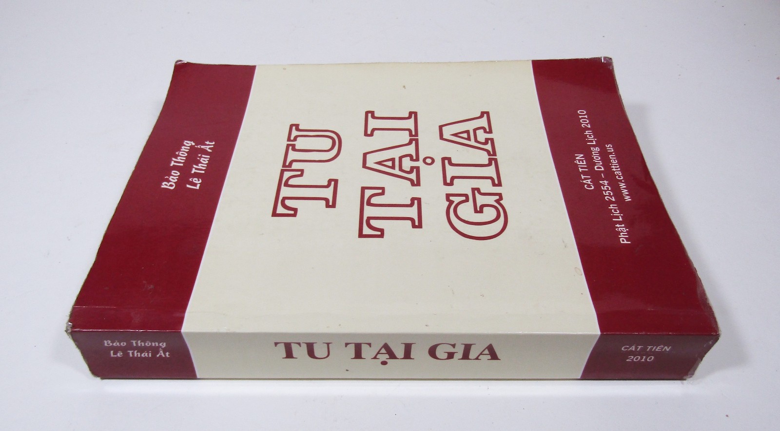 Tu Tai Gia by Bao Thong Le Thai At 2010 Cat Tien Buddhist Book 528 Pages