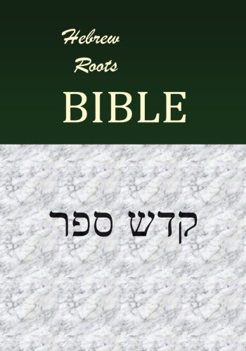 Hebrew Roots Bible – Qodesh Cepher NEW
