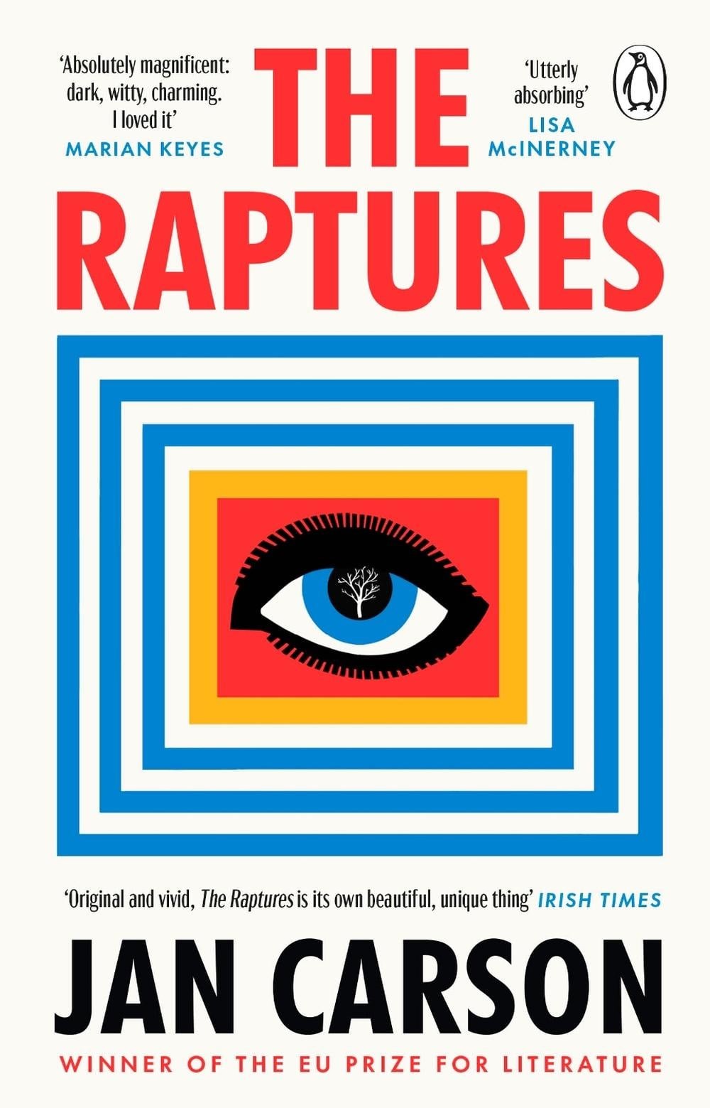 The Raptures: ‚Original and exciting, terrifying and hilarious‘ Sunday Times Ire