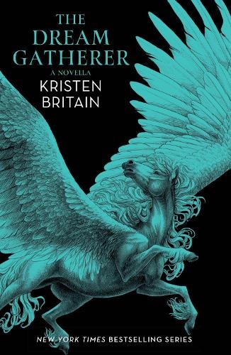 Kristen Britain The Dream Gatherer (Paperback) Green Rider (UK IMPORT)