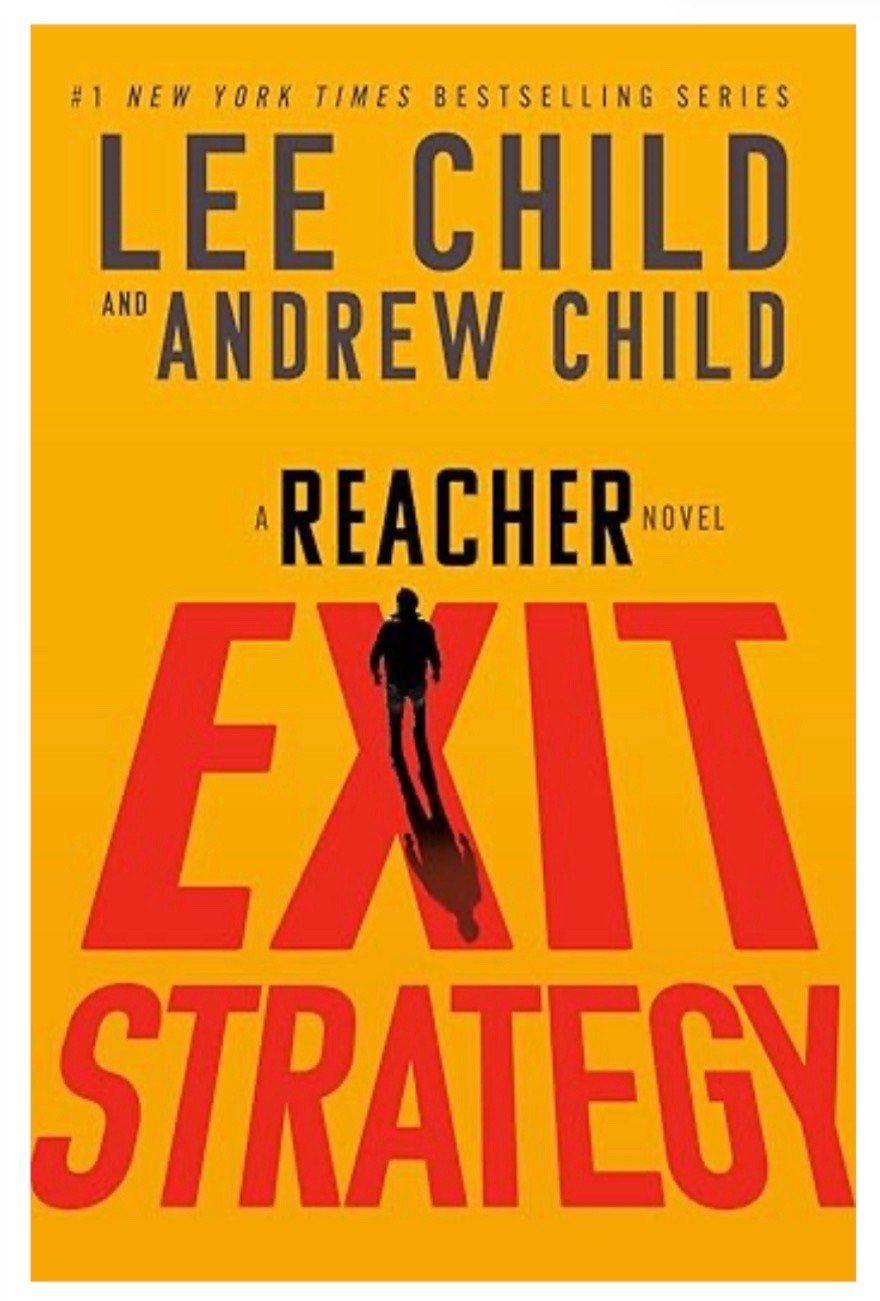 Exit Strategy : A Reacher Novel by Lee Child and Andrew Child (2025, Hardcover)