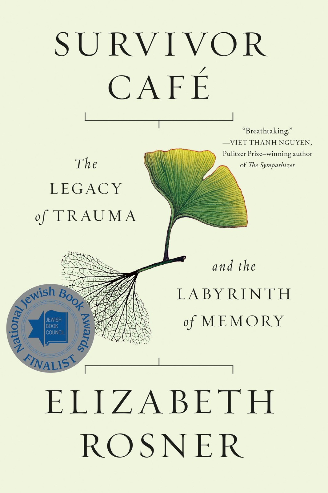 Survivor Café: The Legacy of Trauma and the Labyrinth of Memory – Rosner, E…