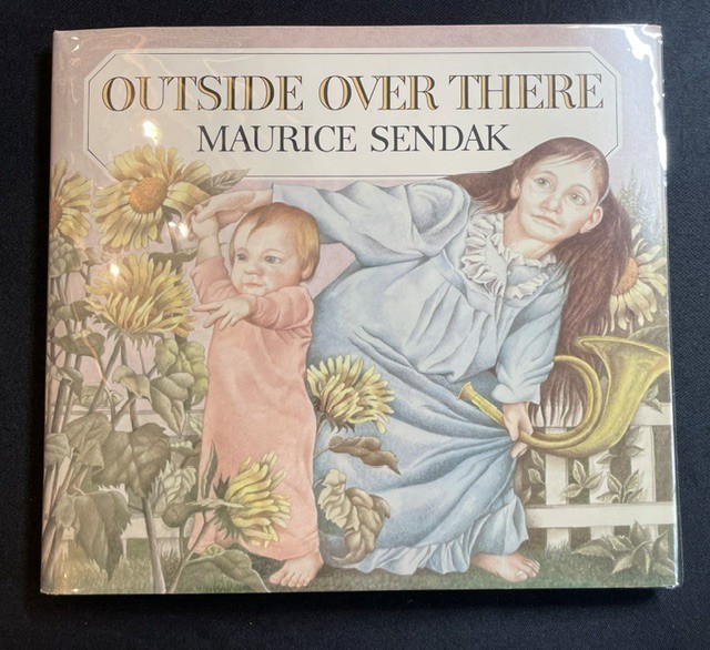 OUTSIDE OVER THERE – Maurice Sendak (Signed/First Edition)