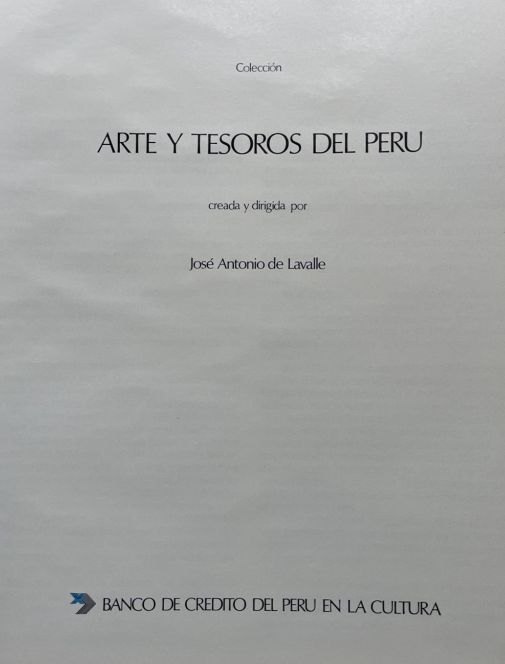 Chimú: Arte Y Tesoros Del Peru By Jose Antonio De Lavalle 1988 Bilingual Edition