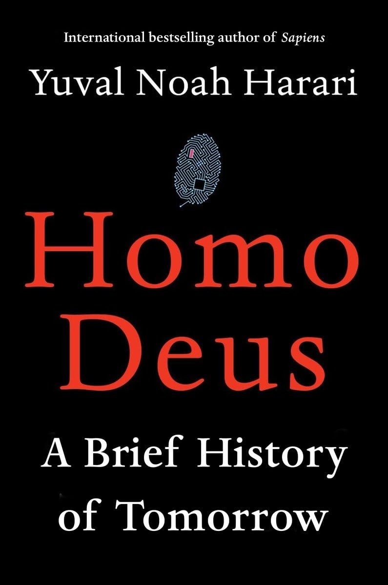Homo Deus: A Brief History of Tomorrow – hardcover Harari, Yuval Noah
