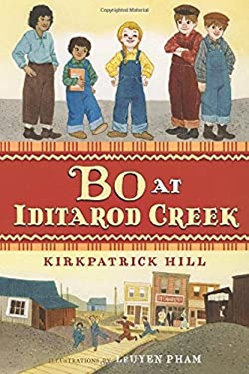 Bo at Iditarod Creek Hardcover Kirkpatrick Hill