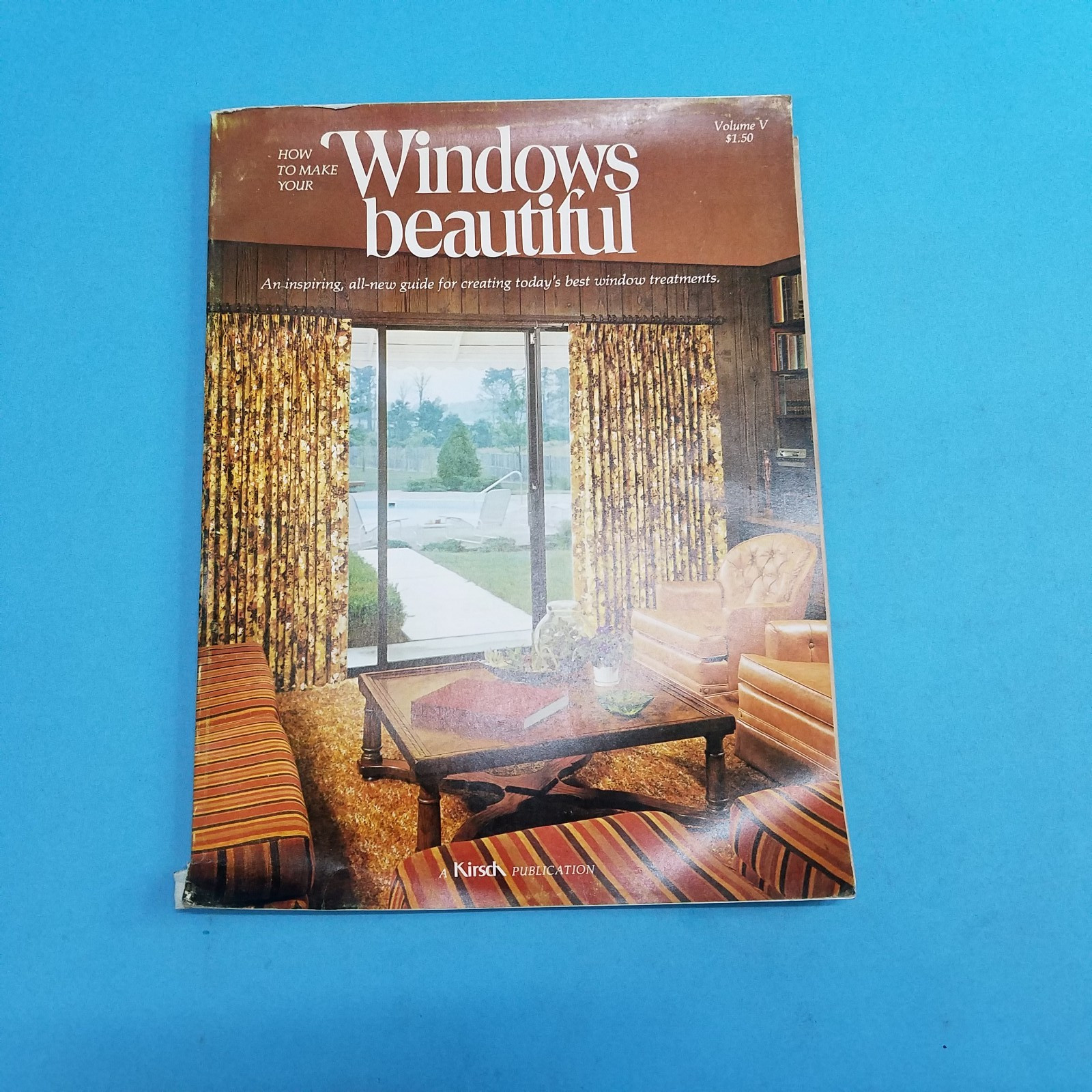 „How To Make Your Windows Beautiful“ – A Kirsch Publication, 1974 Curtains Decor