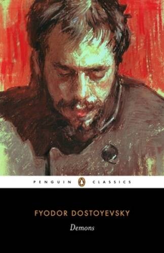 Demons (Penguin Classics) – Paperback By Fyodor Dostoevsky – GOOD